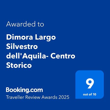Dimora Largo Silvestro Dell'Aquila- Centro Storico Vila Exterior foto